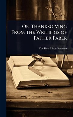On Thanksgiving From the Writings of Father Faber