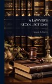 A Lawyer's Recollections