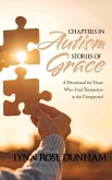 Chapters in Autism, Stories of Grace Chapters in Autism, Stories of Grace