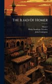 The Iliad Of Homer