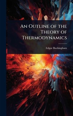 Cover An Outline of the Theory of Thermodynamics