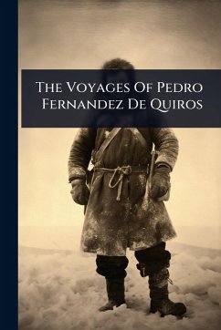 Cover The Voyages Of Pedro Fernandez De Quiros