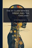 The St. Clair Mineral Spring And The St. Clair Mineral Spring And