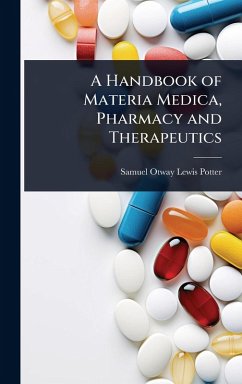 Cover A Handbook of Materia Medica, Pharmacy and Therapeutics