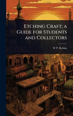 Cover Etching Craft; a Guide for Students and Collectors