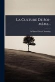 La Culture De Soi-mÃame...