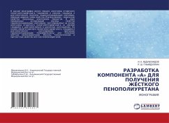 Cover RAZRABOTKA KOMPONENTA 'A' DLYa POLUChENIYa ZhJoSTKOGO PENOPOLIURETANA