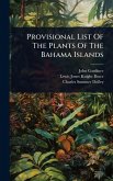 Provisional List Of The Plants Of The Bahama Islands Provisional List Of The Plants Of The Bahama Islands