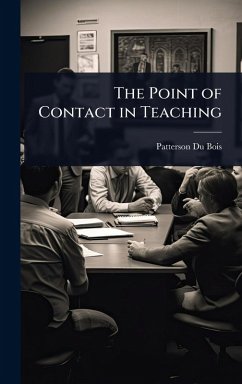 The Point of Contact in Teaching - Bois, Patterson Du