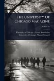 The University Of Chicago Magazine The University Of Chicago Magazine