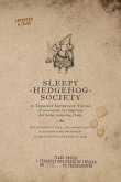 Sleepy Hedgehog Society
