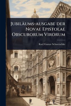 Cover Jubiläums-ausgabe der Novae Epistolae Obscurorum Virorum