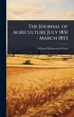 Cover The Journal of Agriculture July 1851 - March 1853
