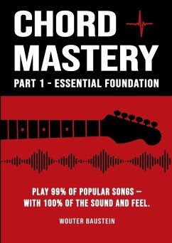 Chord Mastery - Part 1 - Baustein, Wouter Chord Mastery - Part 1 - Baustein, Wouter