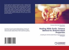 Cover Healing With Garlic: Science Behind It's Antimicrobial Properties