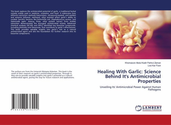 Healing With Garlic: Science Behind It's Antimicrobial Properties