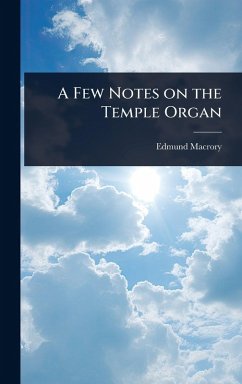 Cover A Few Notes on the Temple Organ
