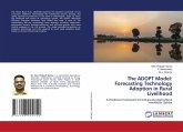 The ADOPT Model: Forecasting Technology Adoption in Rural Livelihood