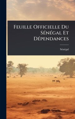 Feuille Officielle Du SÃ(c)nÃ(c)gal Et DÃ(c)pendances