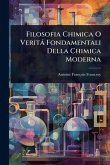 Filosofia Chimica O Verità Fondamentali Della Chimica Moderna Filosofia Chimica O Verità Fondamentali Della Chimica Moderna