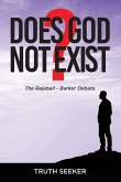 Does God Not Exist? Does God Not Exist?