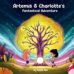 Cover Artemis & Charlotte's Fantastical Adventure