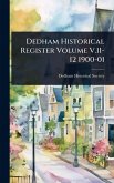 Dedham Historical Register Volume V.11-12 1900-01