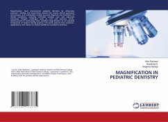 Cover MAGNIFICATION IN PEDIATRIC DENTISTRY