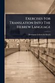 Exercises For Translation Into The Hebrew Language Exercises For Translation Into The Hebrew Language