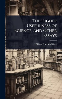 Cover The Higher Usefulness of Science, and Other Essays