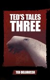 Ted's Tales Three Ted's Tales Three