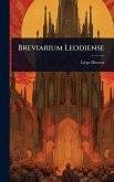 Breviarium Leodiense Breviarium Leodiense