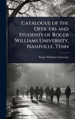 Cover Catalogue of the Officers and Students of Roger Williams University, Nashville, Tenn