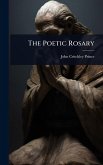 The Poetic Rosary The Poetic Rosary