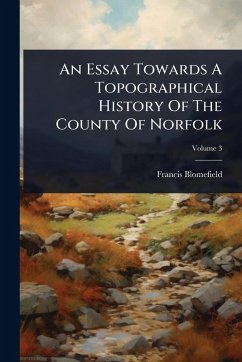 Cover An Essay Towards A Topographical History Of The County Of Norfolk