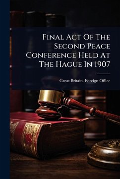 Cover Final Act Of The Second Peace Conference Held At The Hague In 1907