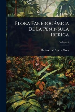 Cover Flora Fanerogàmica De La Peninsula Iberica