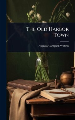 Cover The Old Harbor Town