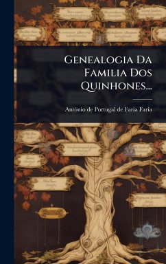 Cover Genealogia Da Familia Dos Quinhones...