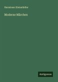 Moderne Märchen Moderne Märchen