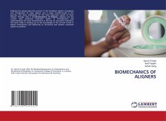 BIOMECHANICS OF ALIGNERS - Trivedi, Ayushi;Tripathi, Amit;Garg, Ashish