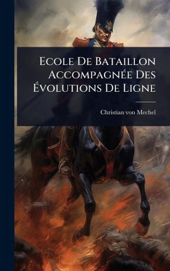 Cover Ecole De Bataillon AccompagnÃ(c)e Des Ã‰volutions De Ligne