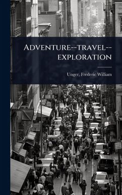 Adventure--travel--exploration Cover Adventure--travel--exploration
