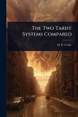 The Two Tariff Systems Compared