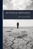 An Ethical Movement