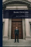 Bank Officers Bank Officers