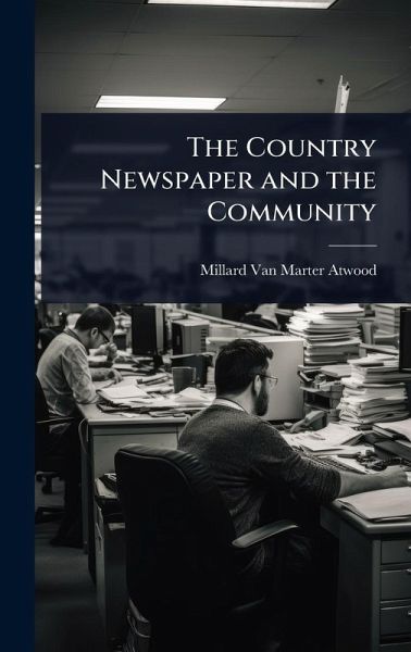 The Country Newspaper and the Community