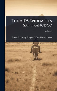 Cover The AIDS Epidemic in San Francisco