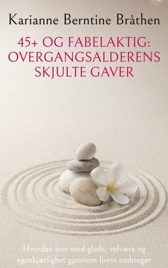 Cover 45+ og Fabelaktig: Overgangsalderens Skjulte Gaver