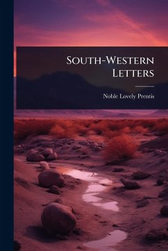 South-Western Letters - Prentis, Noble Lovely